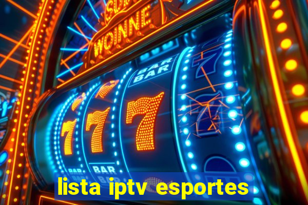 lista iptv esportes